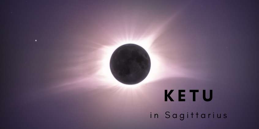 Ketu in Sagittarius